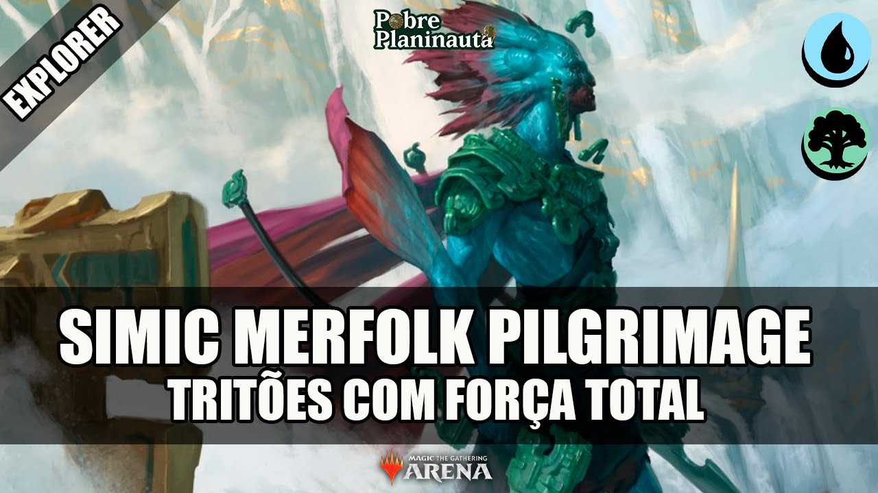 TRIT&Otilde;ES ESMAGANDO NA RANQUEADA  - Simic Merfolk Pilgrimage  - MTG Arena - Explorer