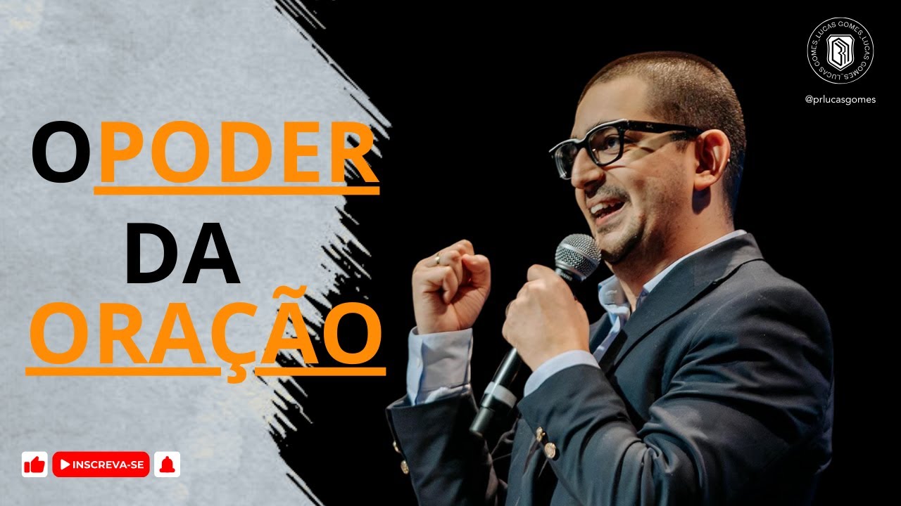 O Poder Da Oração | Lucas Gomes