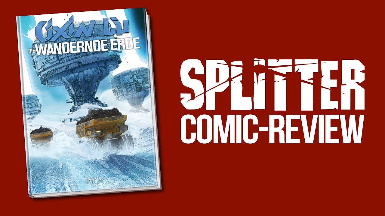 Die Wandernde Erde Comic-Review