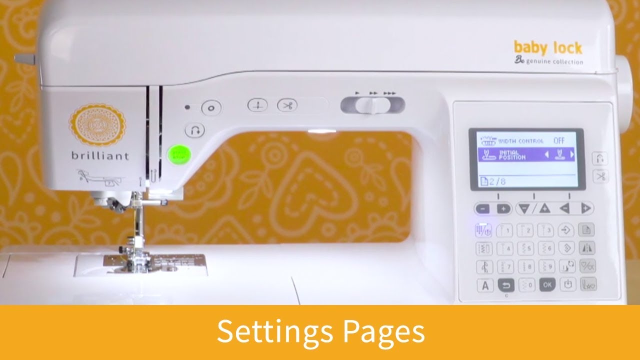 How to Change Settings on the Baby Lock Brilliant