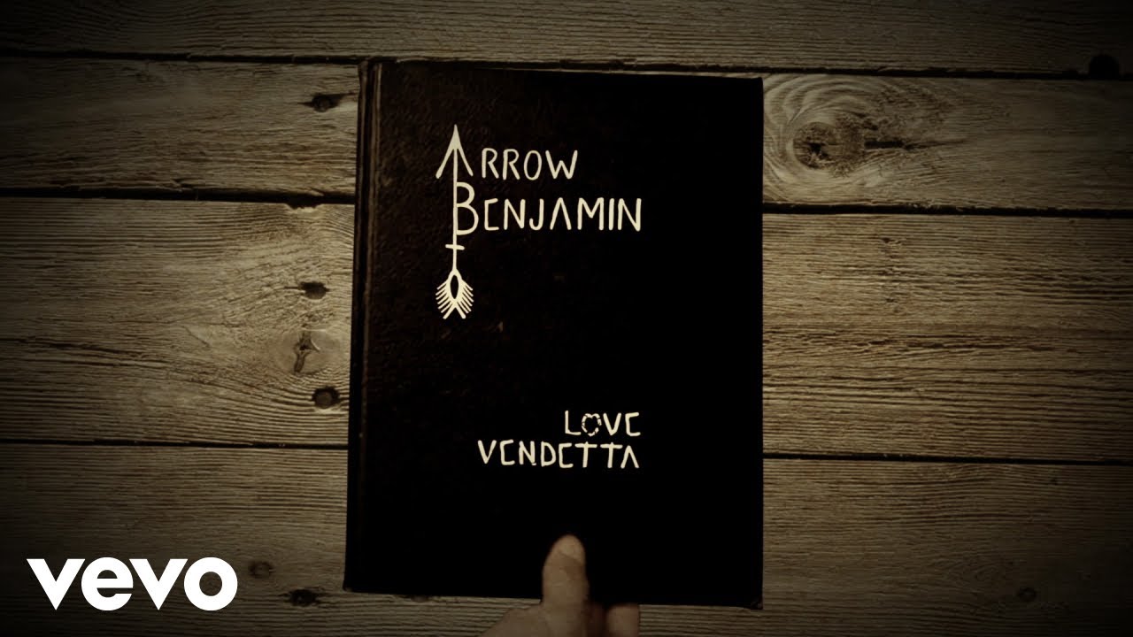 Arrow Benjamin - Love Vendetta (Lyric Video)