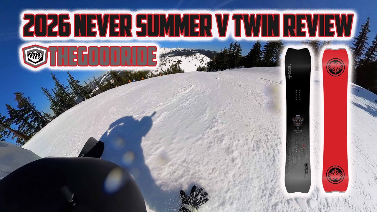 Never Summer V Twin 2026 Snowboard Review