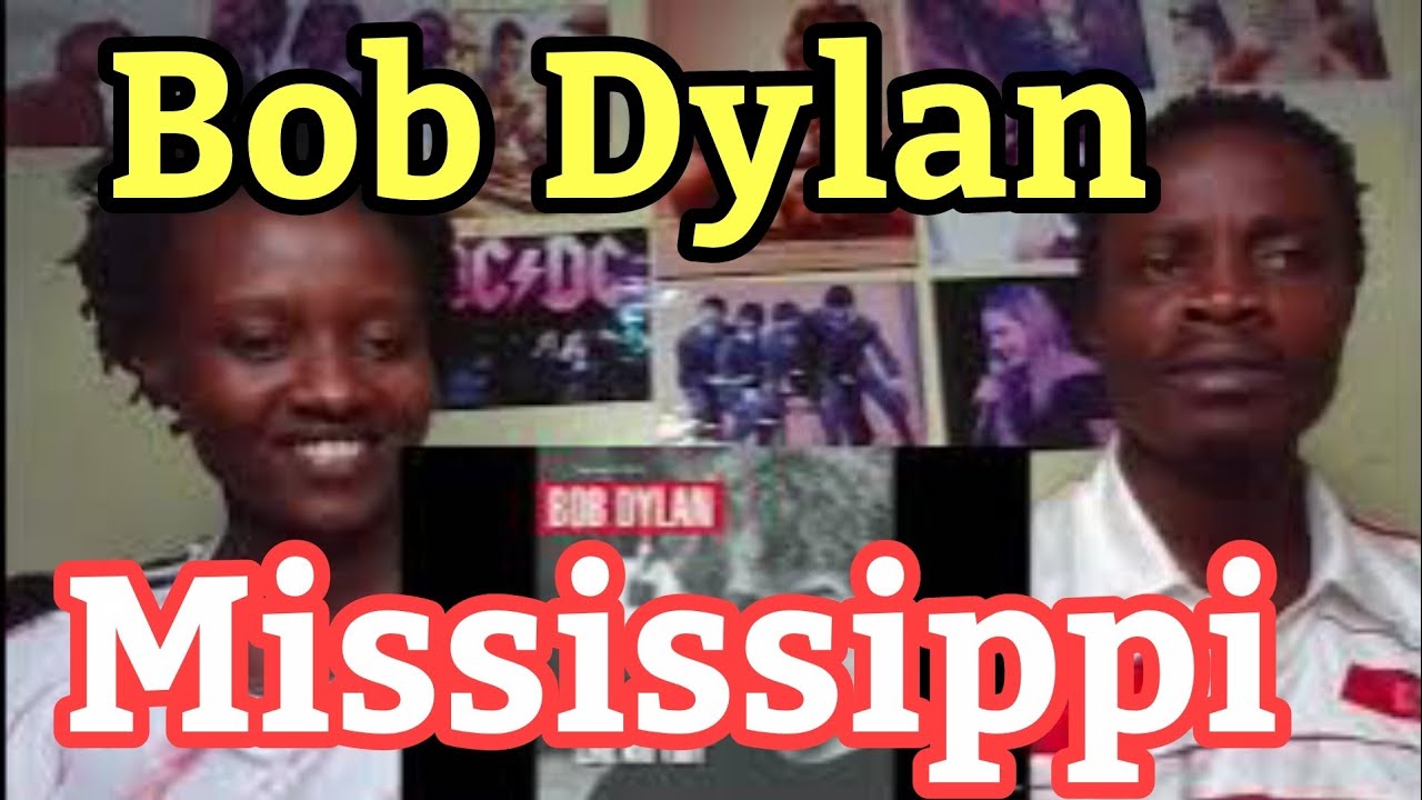 Bob Dylan - Mississippi (Official Audio) | REACTION VIDEO |First Time Watching Bob Dylan Mississippi