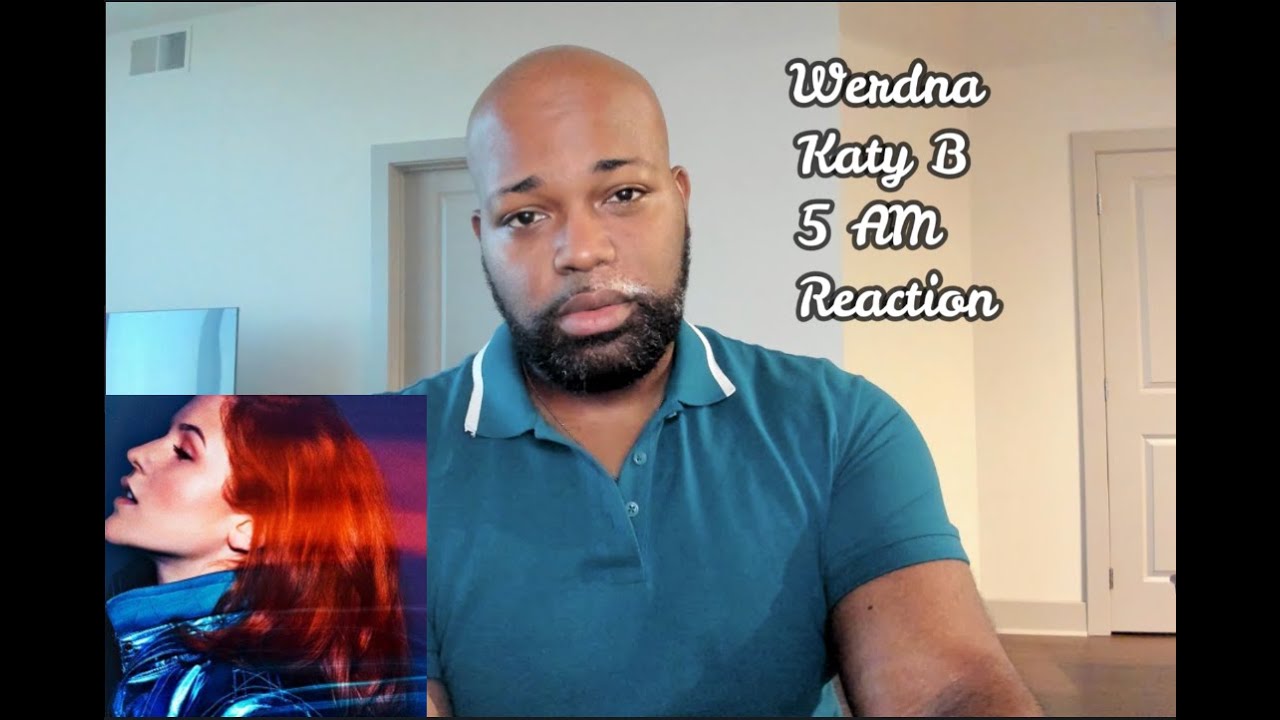 Katy B 5 AM Reaction