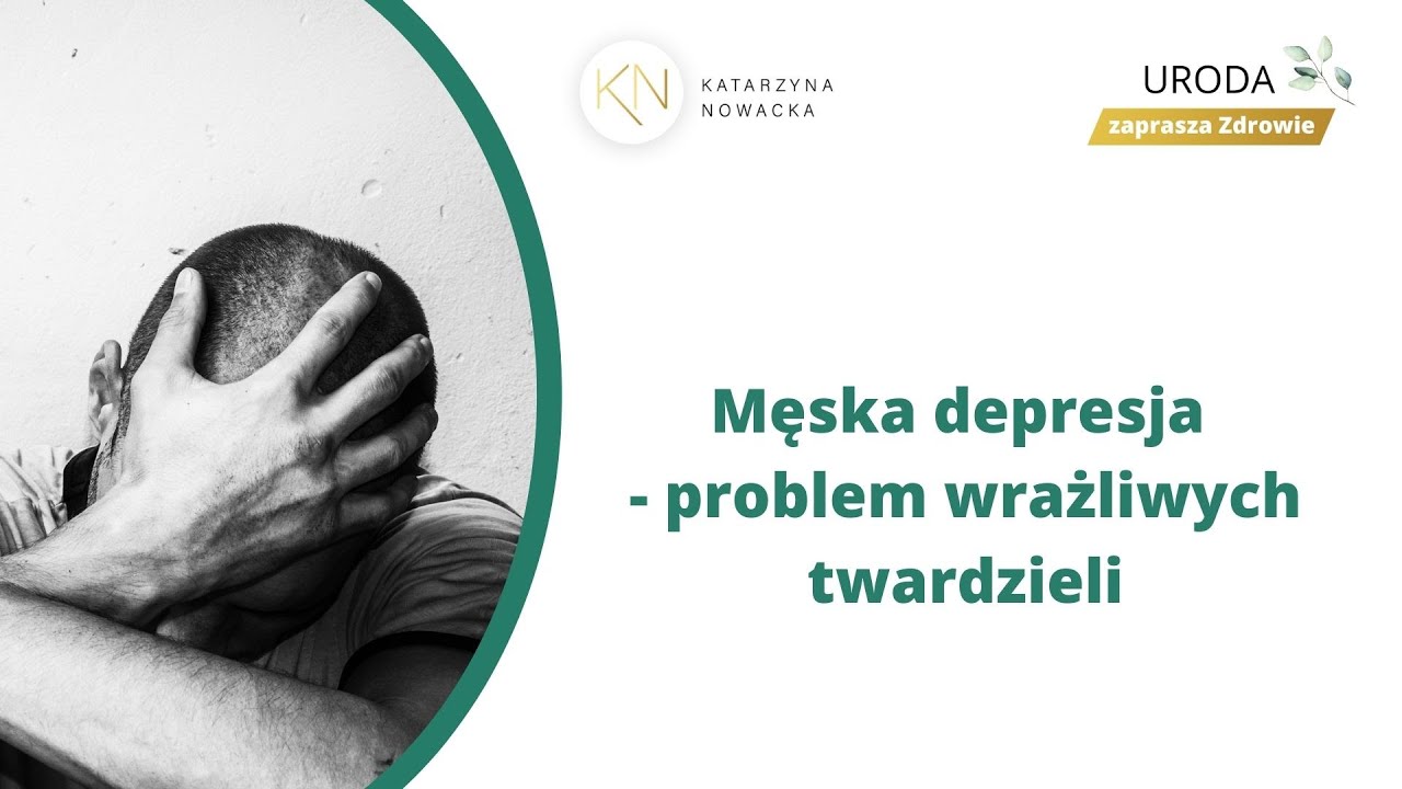 Męska depresja – problem wrażliwych twardzieli
