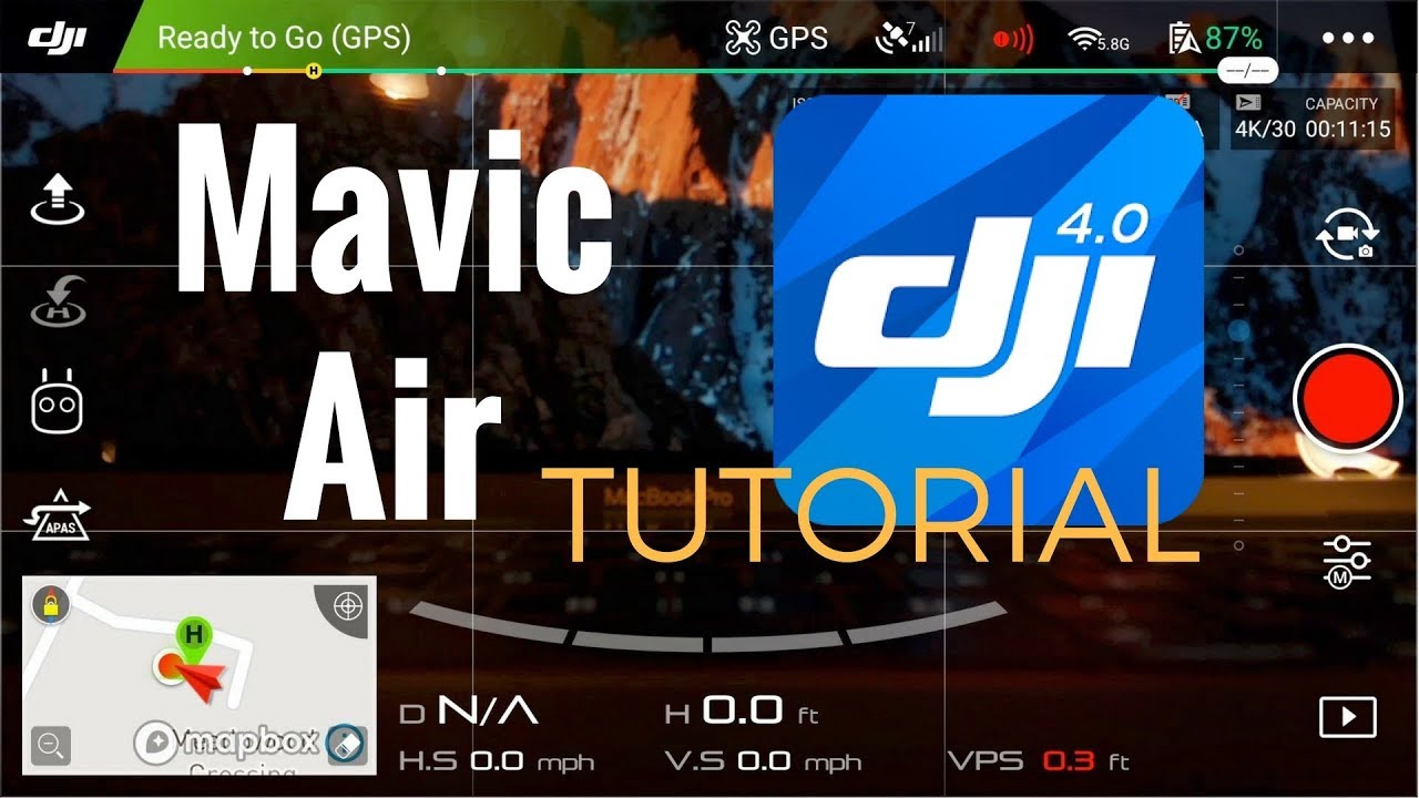 Mavic Air | DJI Go 4 App Tutorial