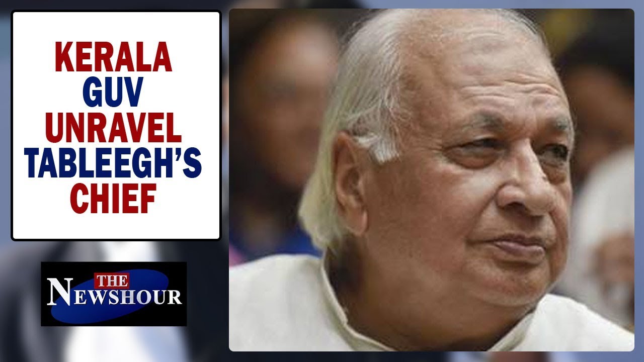 Kerala Governor Arif Mohammad Khan rips into Tableegh Chief | The Newshour Agenda | EXCLUSIVE