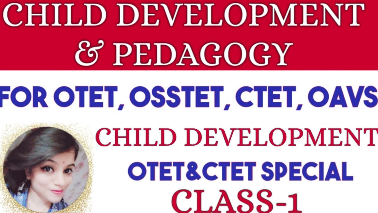 Child development||otet ctet pedagogy||#otet_2020#otet_bseodisha#otet_pedagogy
