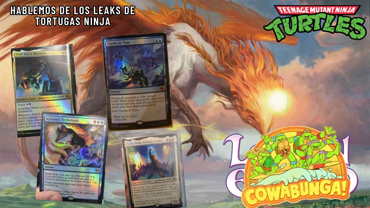 Hablemos sobre el leak de Raras y Míticas de Tortugas Ninja x MTG