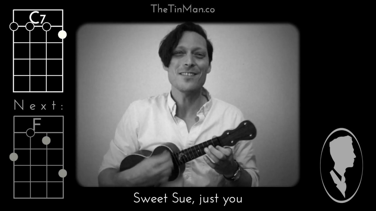 Sweet Sue - Ukulele Play-Along (Chords and Lyrics)