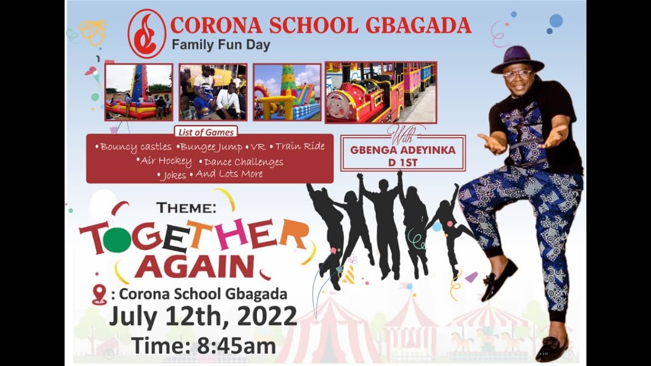 CORONA SCHOOL GBAGADA - FAMILY FUN DAY 2022