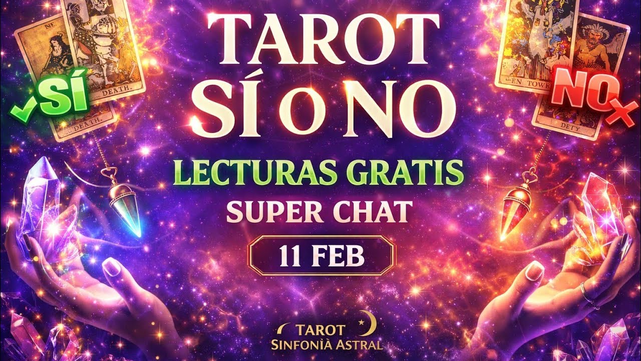 💫🔮 TAROT S&Iacute; o NO EN VIVO: Tu pregunta respondida HOY ✨💝 | Lecturas Gratis + Super Chat