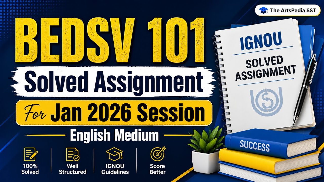 BEDSV 101  || English Medium || Solved Assignment  For Jan 2026 Session || #ignousolvedassignment 
