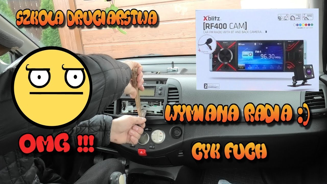 Szkoła Druciarstwa Wymiana Radia Nissan Micra Xblitz RF400 Cam Cyk Fuch Wazzup :)
