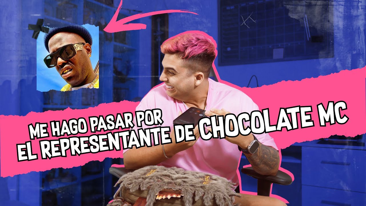 ME HAGO PASAR POR EL REPRESENTANTE DE CHOCOLATE MC | BROMA TELEFÓNICA