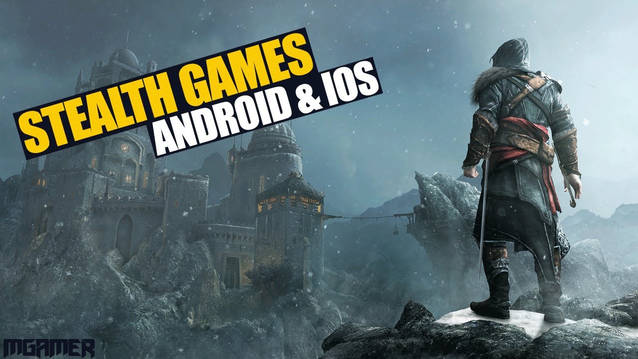 Top 5 Stealth Games For Android & iOS 2020