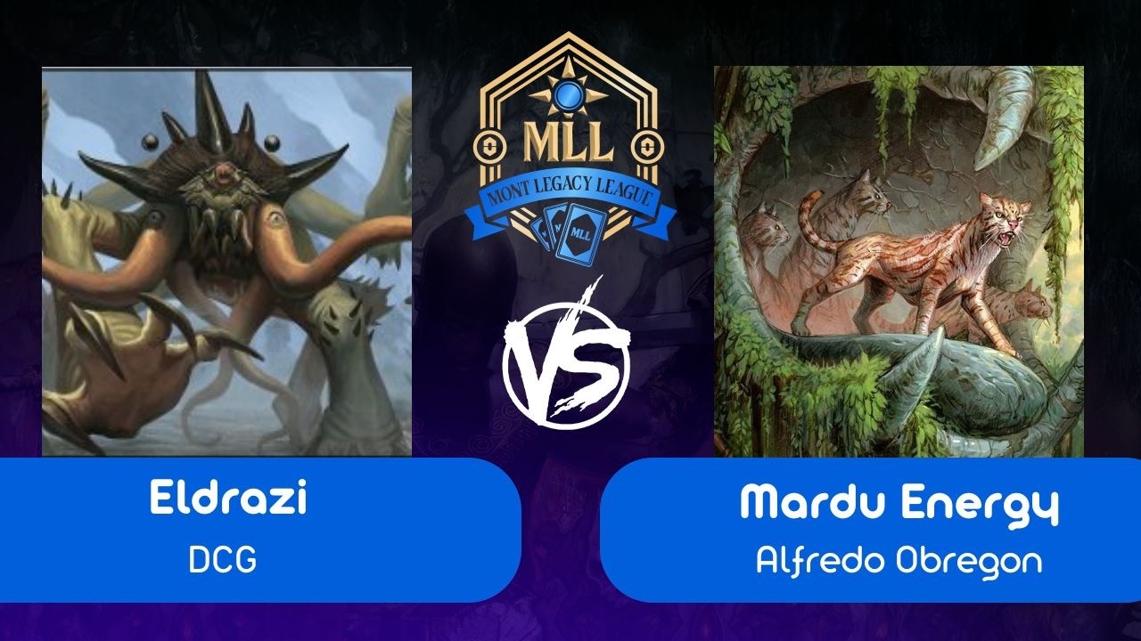 [Legacy na Mont] Eldrazi VS Mardu Energy (R 04 - 12/02/2026)