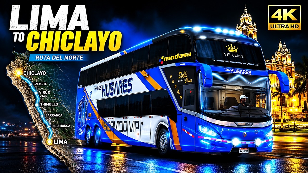 Map Perú NCS V6 | LIMA-CHICLAYO | MODASA ZEUS 5 VOLVO | CD3DSHOP | HUSARES #busesdelperu