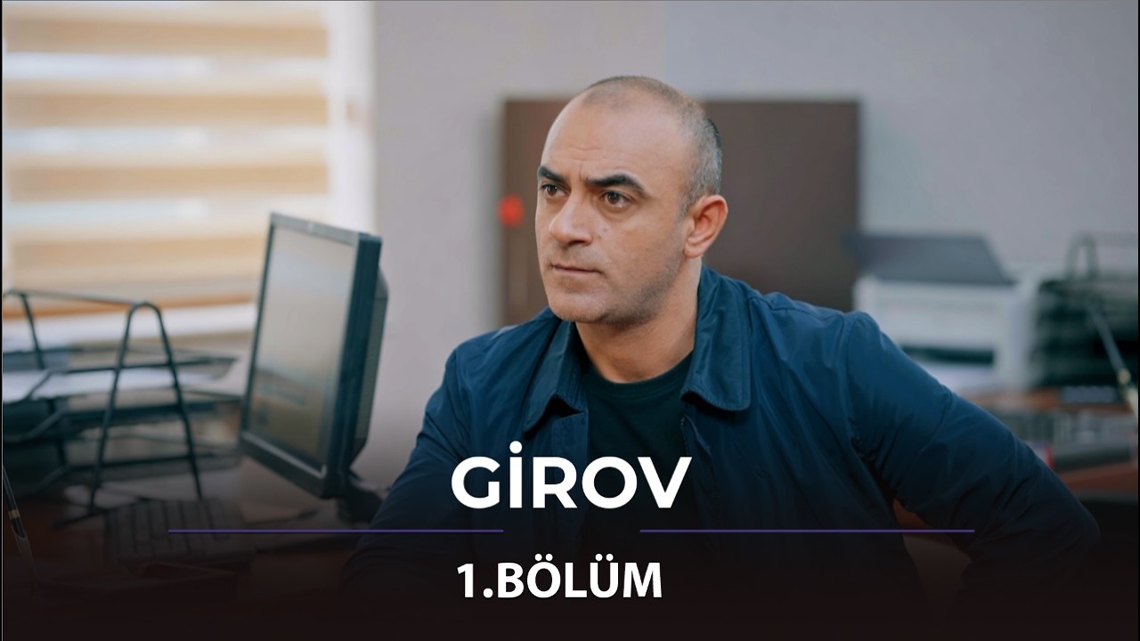 Girov / 1.Bölüm