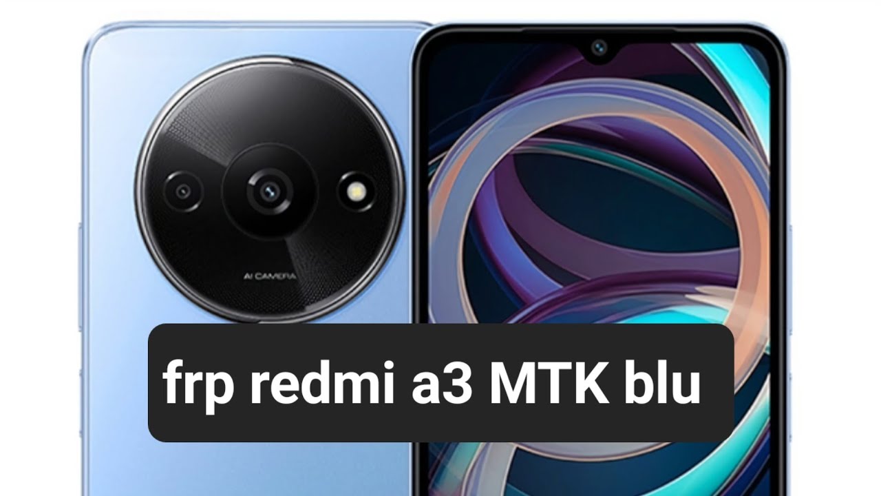 A3 redmi frp MTK تخطي جيميل ريدمي a3 اخر حمايه ٢٠٢٤