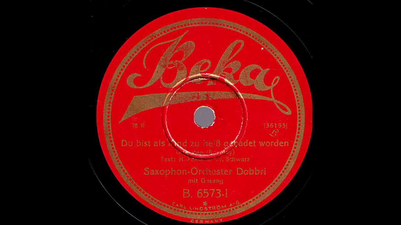 Du bist als Kind zu heiß gebadet worden / Saxophon-Orchester Dobbri, Gesang: Max Kuttner