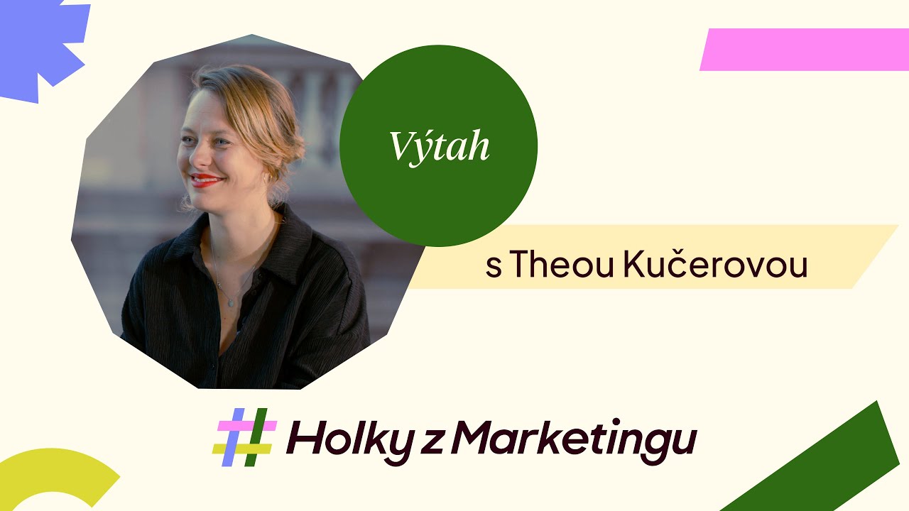 Výtah s Theou Kučerovou | O budování značky | #HolkyzMarketingu