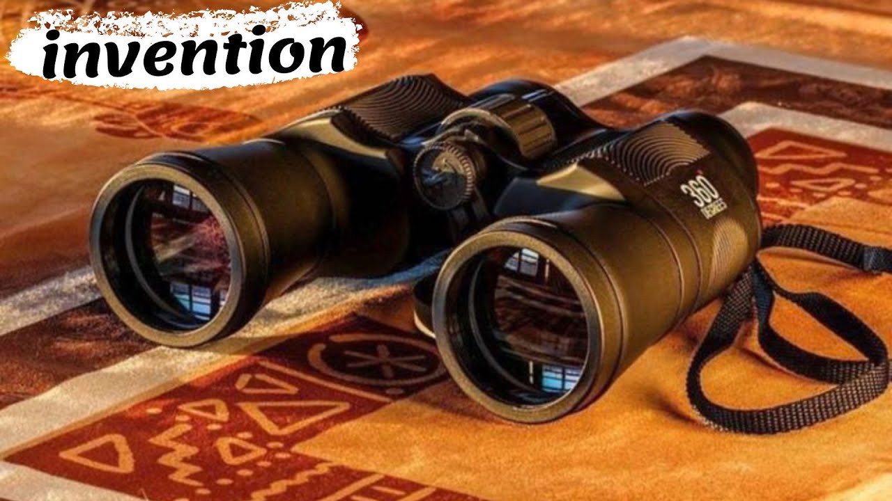 Invention Of The Binoculars. (History and Invention of the Binoculars)
