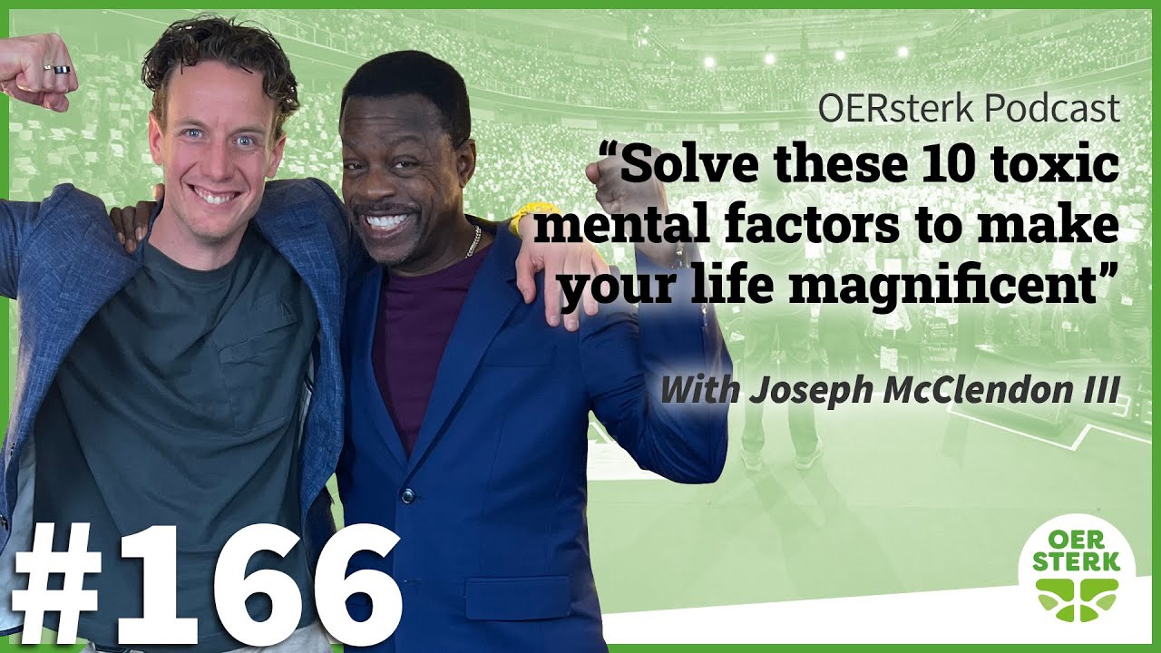 Joseph McClendon III: ‘Solve these 10 toxic mental factors to make your life magnificent‘