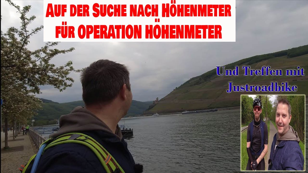 Meine Suche nach H&ouml;henmeter im Rhein/Main Gebiet (Bingen) | Anschlie&szlig;endes Treffen mit Justroadbike