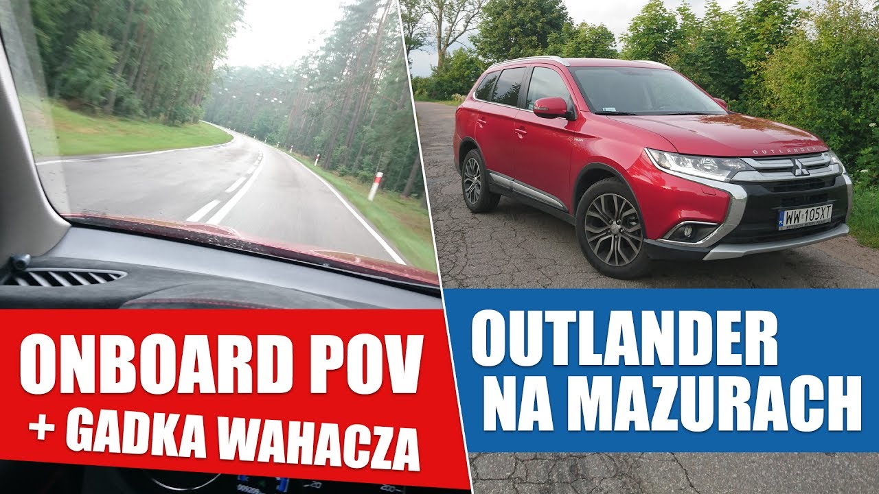 Kiedy warto kupić SUV'a i skrzynię CVT? - gadka Wahacza w Outlanderze