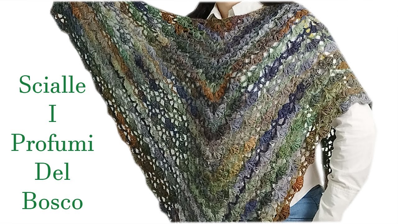 Tutorial Scialle a uncinetto I Profumi Del Bosco #crochet #crochettutorial #shawl