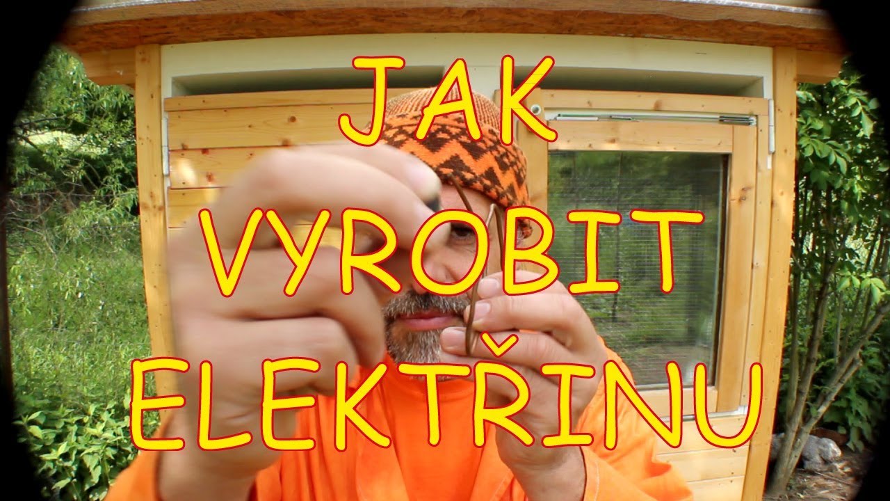 Jak vyrobit elektřinu - elektromagnetický způsob