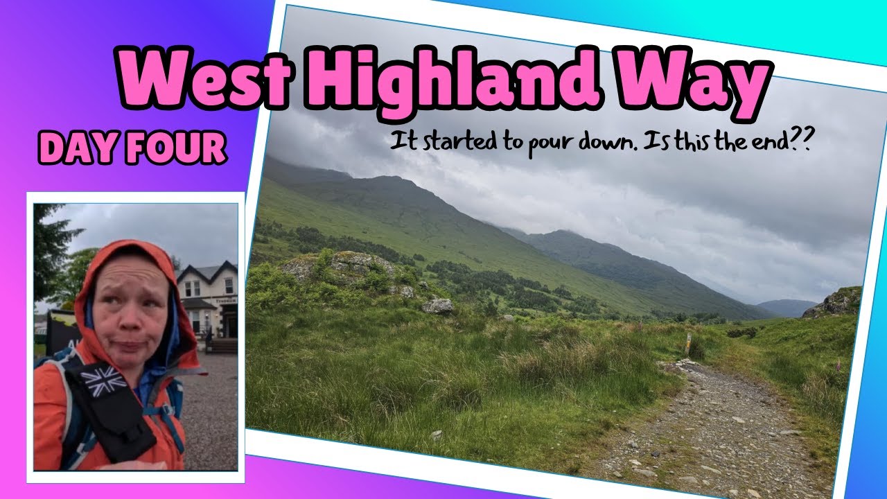 West Highland Way - Beinglass to Bridge Of Orchy