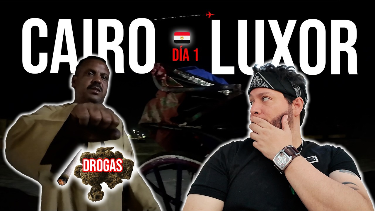 Viajando de El CAIRO a LUXOR🇪🇬EGIPTO | (hazlo por tu cuenta) Día 1