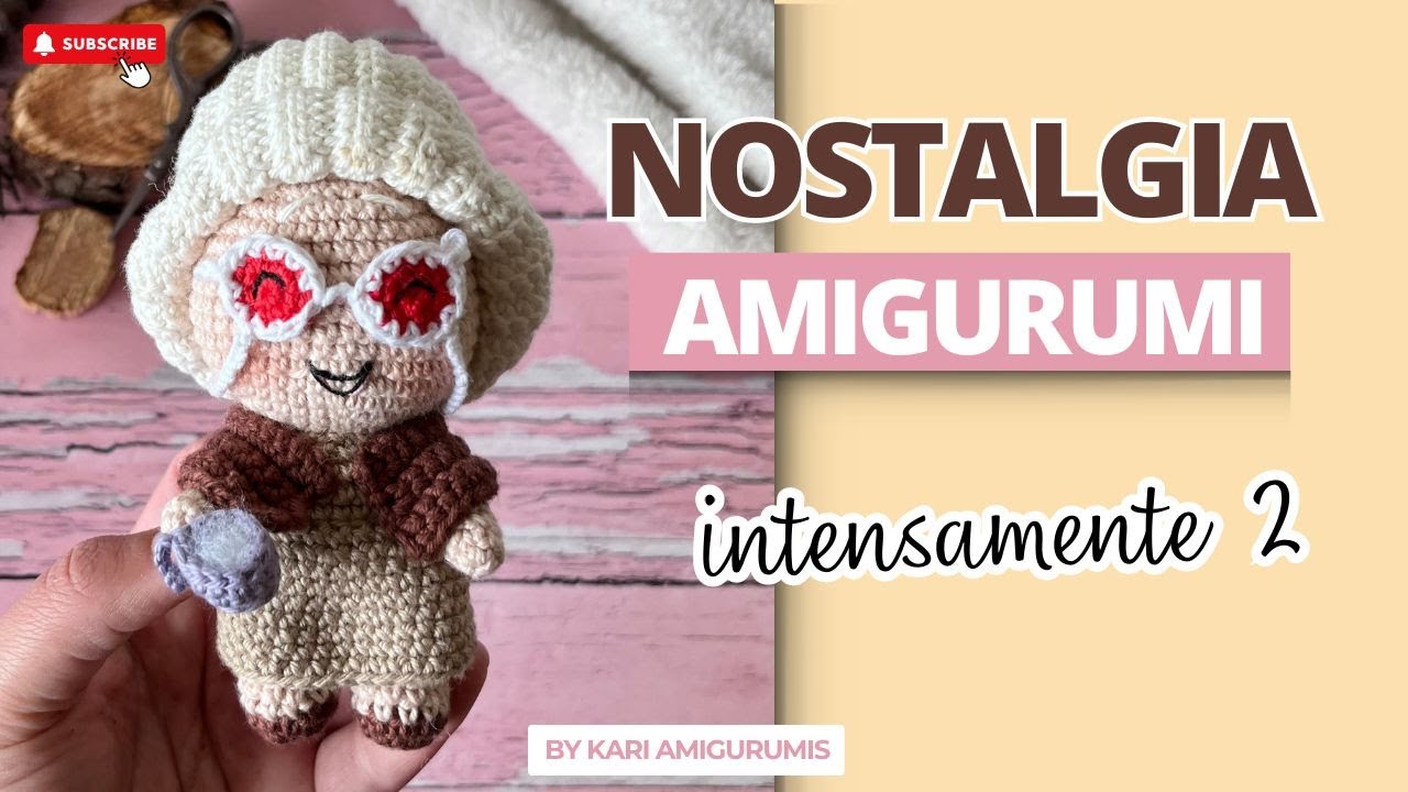 NOSTALGIA | INTENSAMENTE 2 | PASO A PASO A CROCHET | SUB ENG | BY KARI_AMIGURUMIS