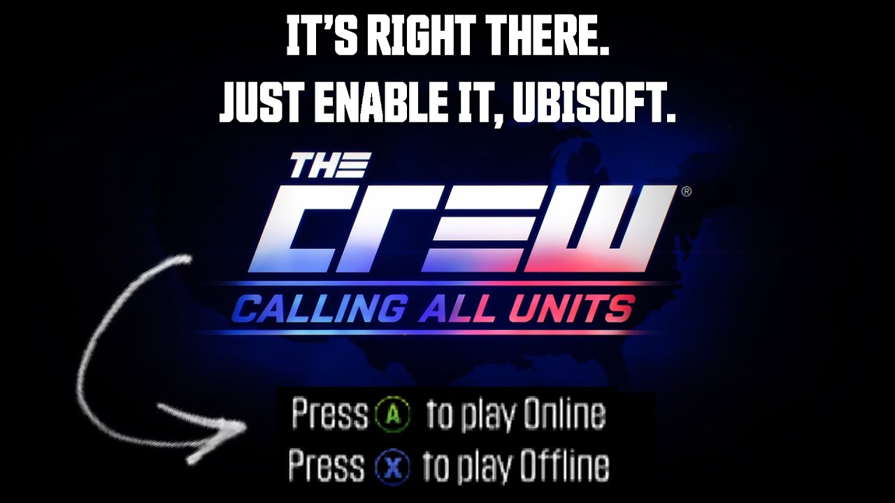 The Crew Offline Mode - Setting The Record Straight