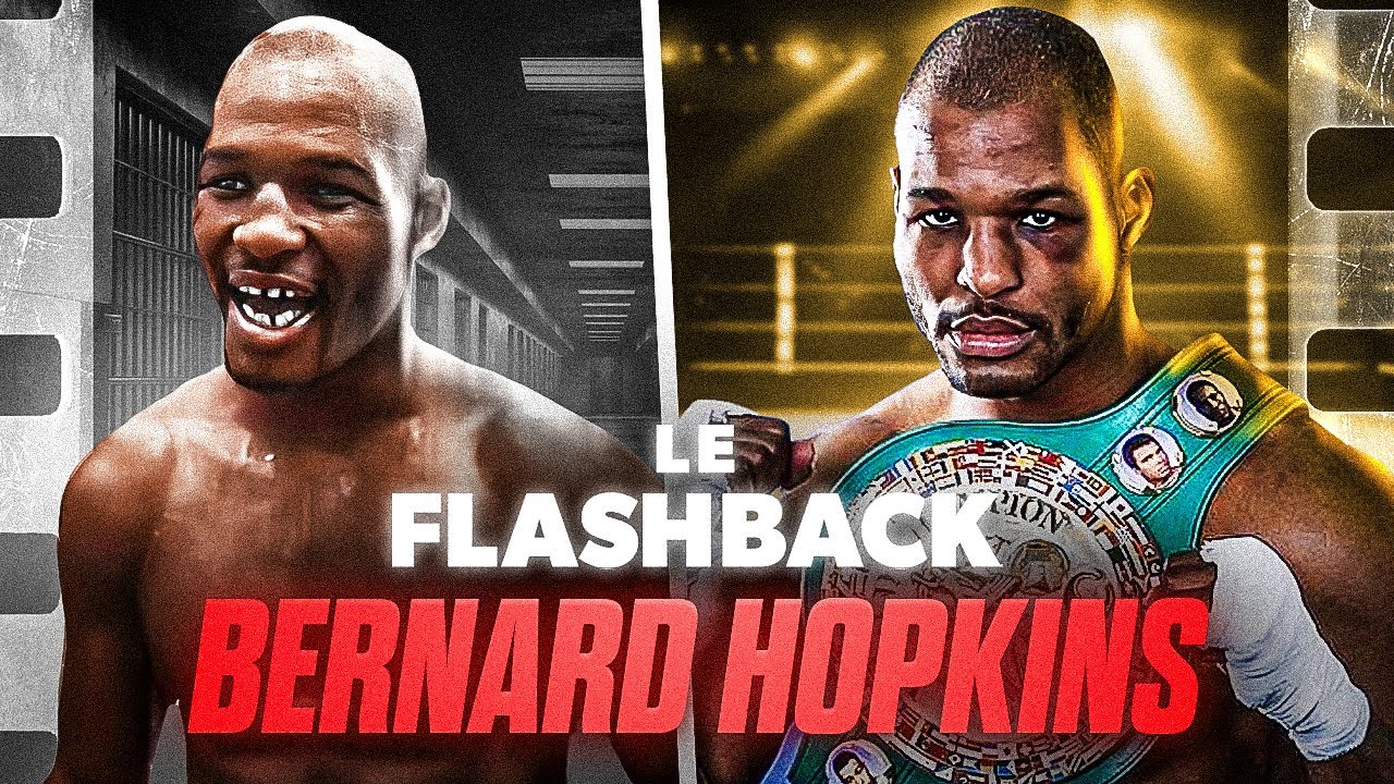BERNARD HOPKINS : DE LA PRISON À CHAMPION DU MONDE  🥊 - LE FLASHBACK #64