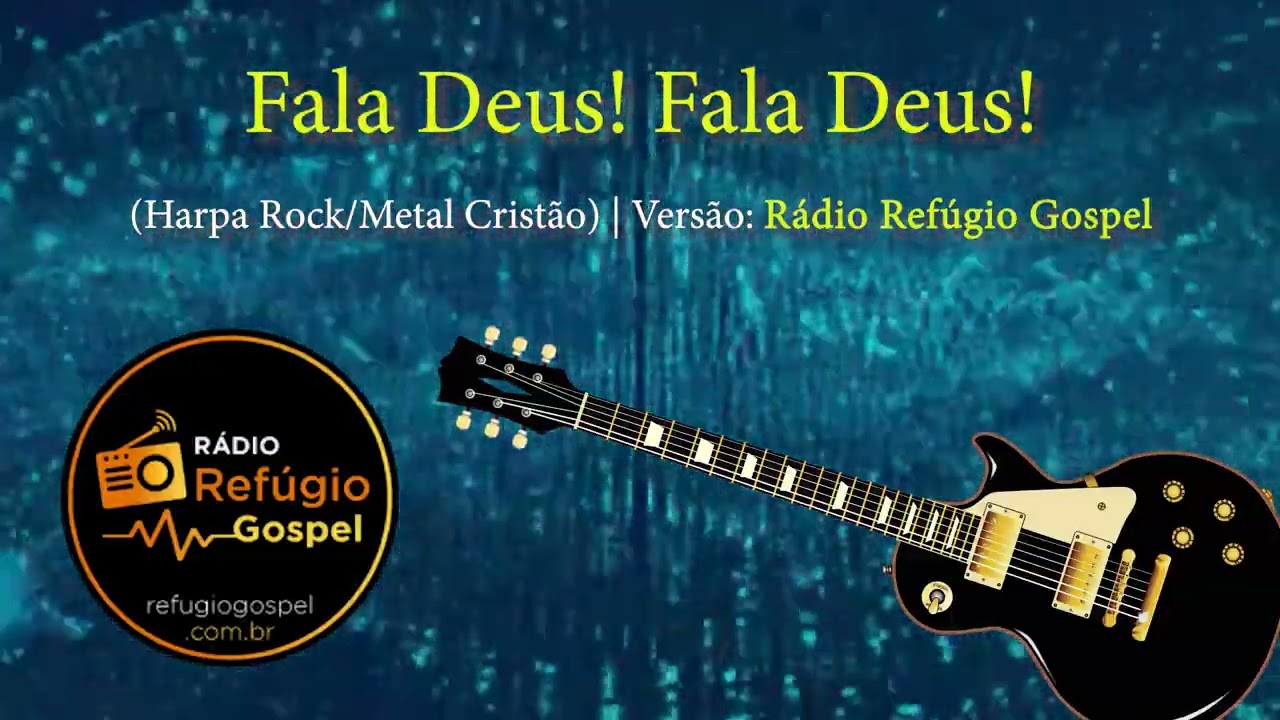 Fala Deus_Fala Deus (Harpa Cristã Rock)