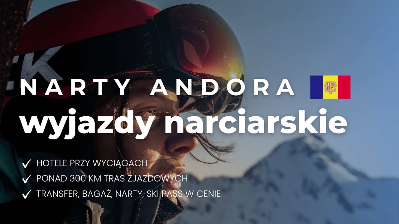 Narty Andora - Grandvalira Resorts
