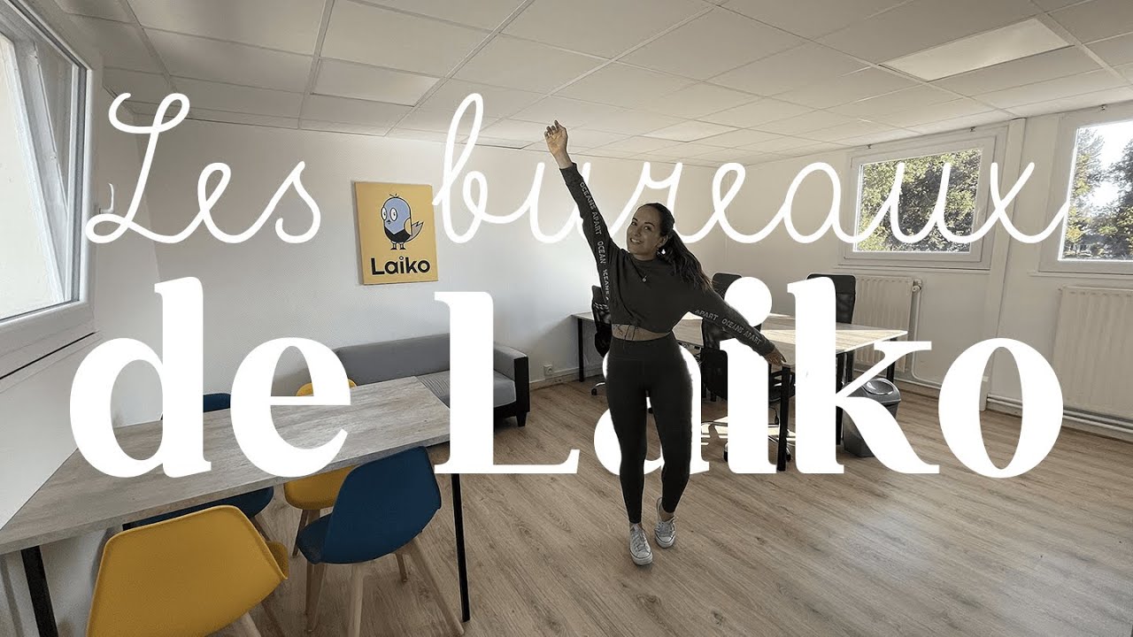 VLOG : les bureaux de Laiko 🚀
