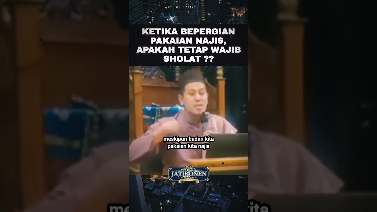Ketika bepergian pakaian najis, apakah tetap wajib sholat?? 
