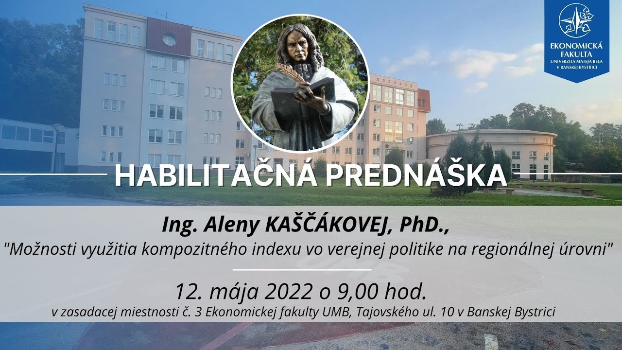 Verejná habilitačná prednáška a obhajoba  Ing. Aleny KAŠČÁKOVEJ, PhD. | 12. máj 2022 o 9.00 hod.