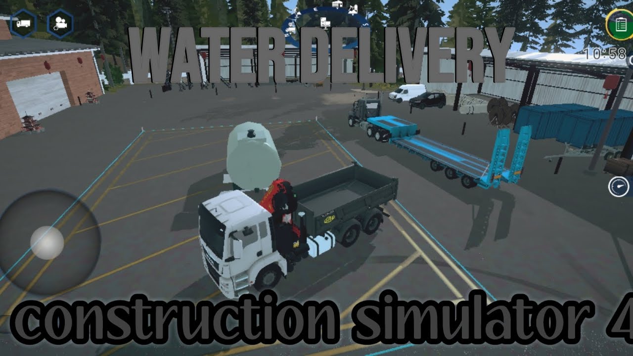 Construction simulator 4 bought my first truck with lowloader to do  water delivery mission 