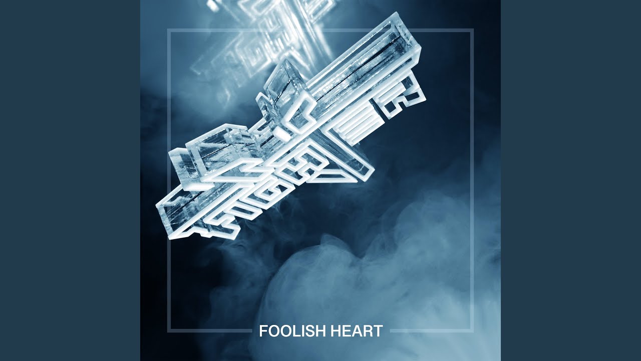 Foolish Heart
