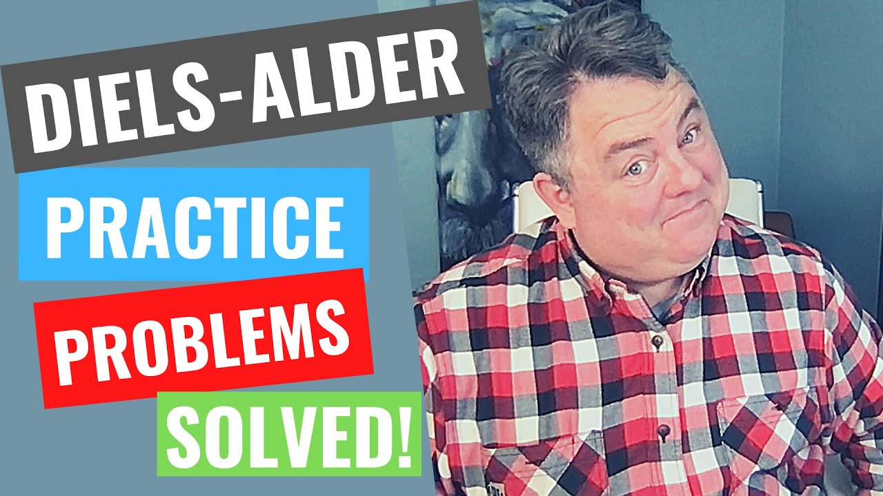 Diels-Alder Practice Problems Solved!