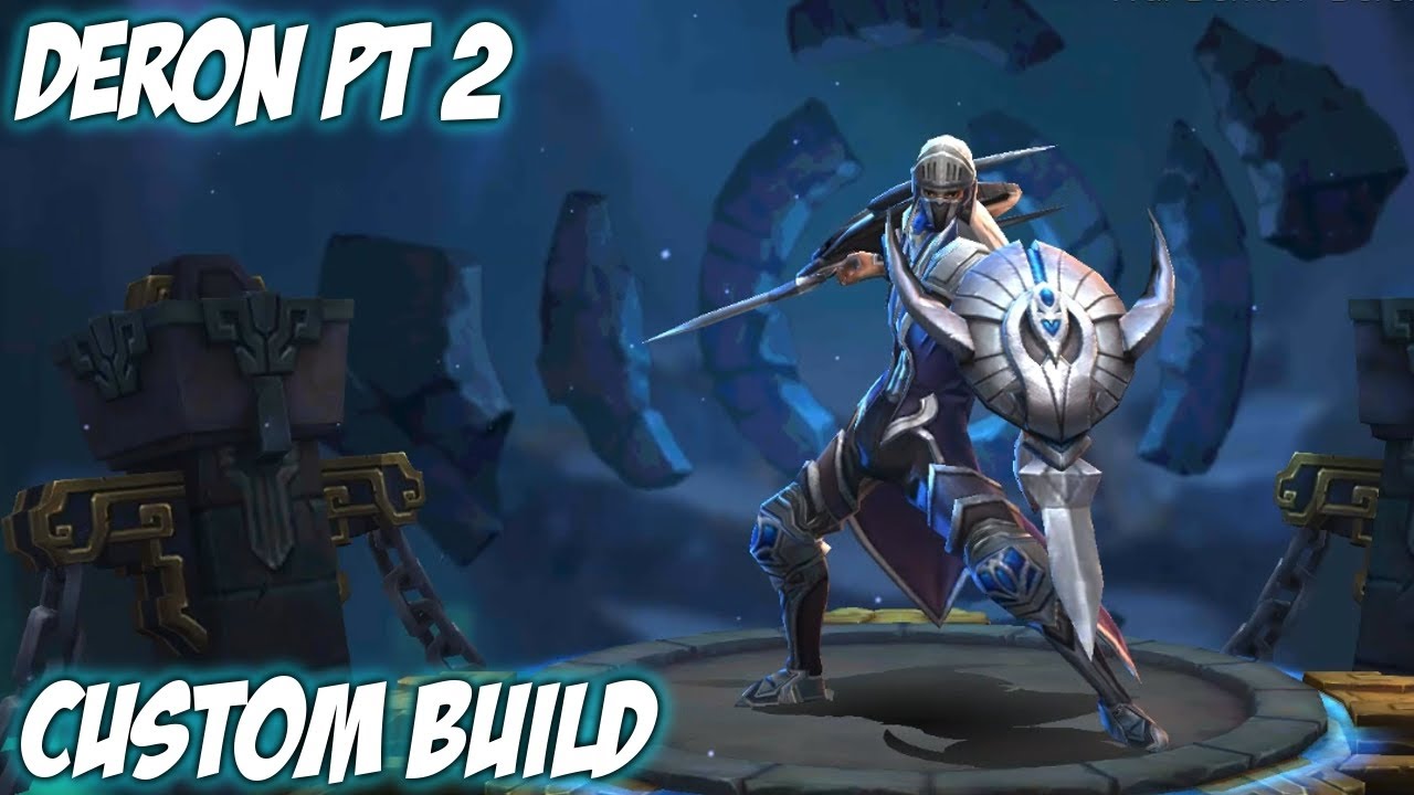 Moba Legends - Deron Custom build pt 2