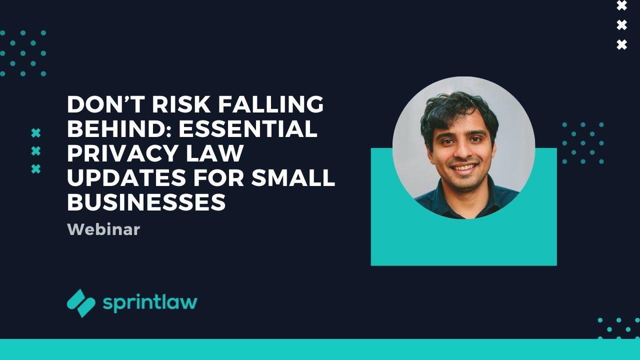 Don’t Risk Falling Behind: Essential Privacy Law Updates for Small Businesses | Sprintlaw