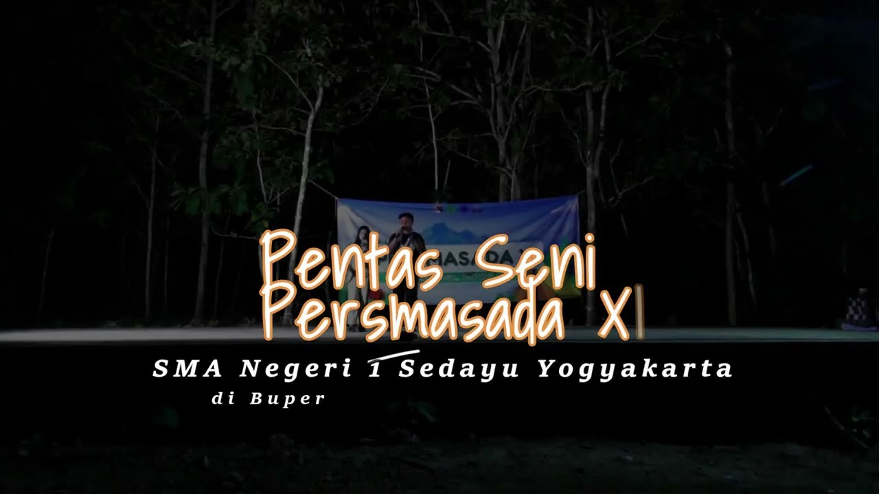 Pentas Seni Api Unggun Kemah Pramuka SMAN 1 Sedayu Yogyakarta 2024