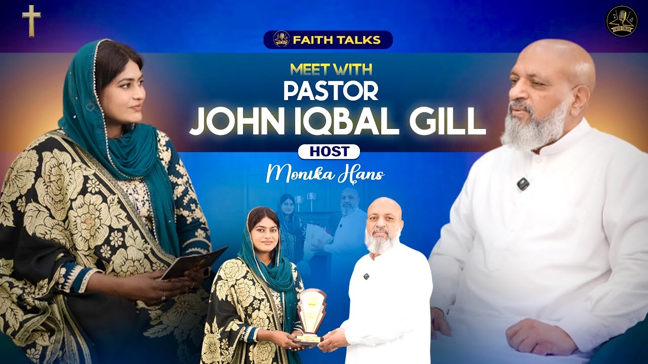 Meet With Pastor Iqbal Gill Ji || Monika Hans || EP- 6 || #faithtalks #monikahans #podcast #masih 