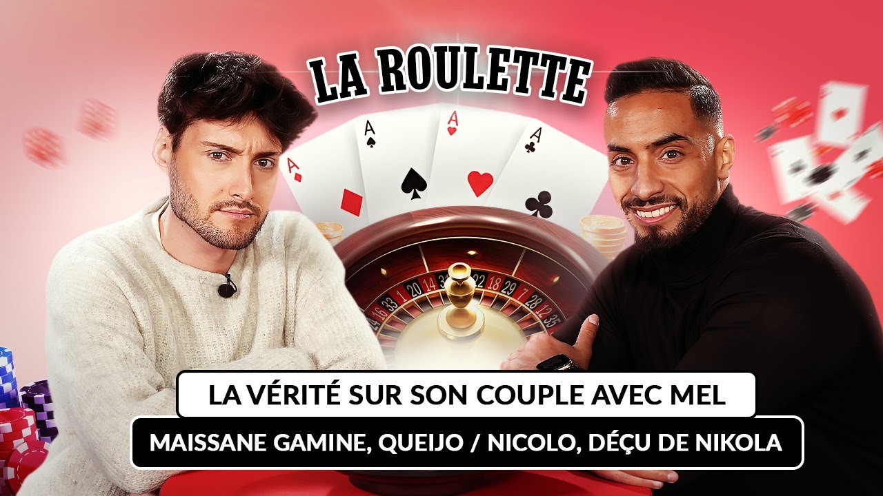 Nabil : Mel Orl pas sincère, Maissane Carla gamines, déçu de Lozina, avis Cassandra / Simon